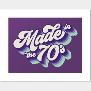 Made In The 70's Posters and Art